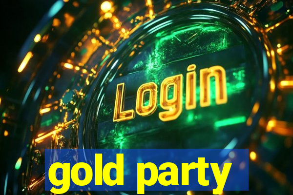 gold party