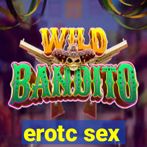 erotc sex