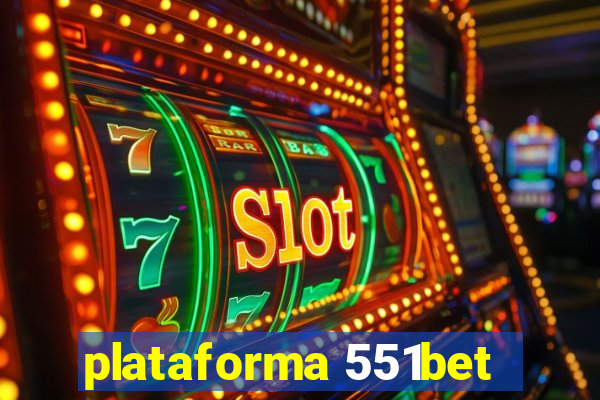 plataforma 551bet