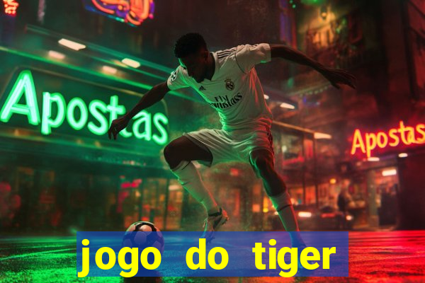 jogo do tiger fortune demo