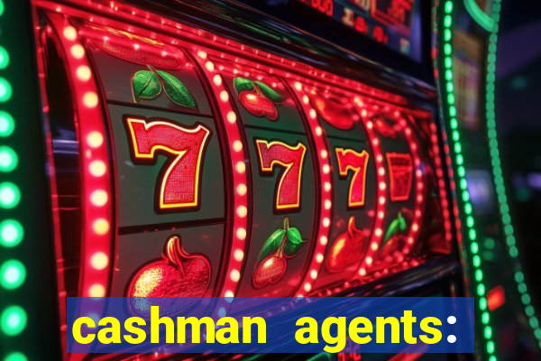 cashman agents: season 9