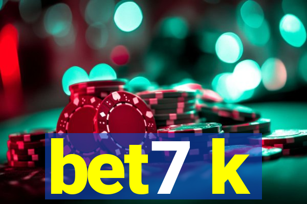 bet7 k