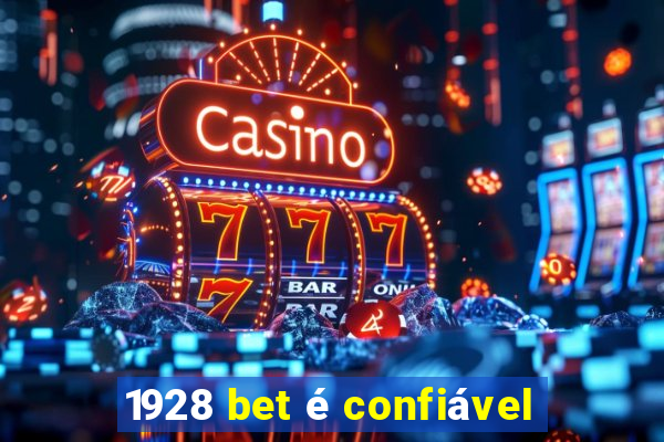 1928 bet é confiável