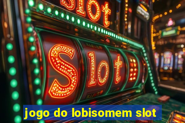 jogo do lobisomem slot