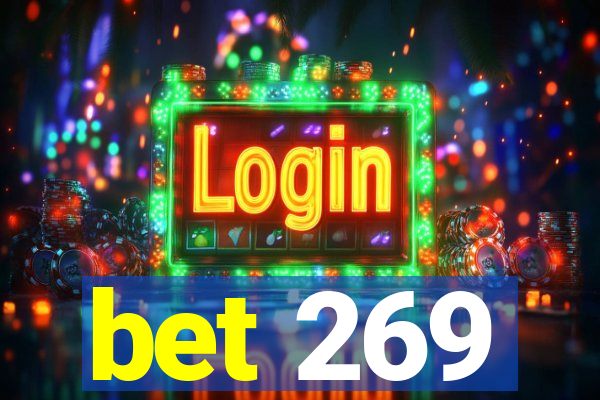 bet 269