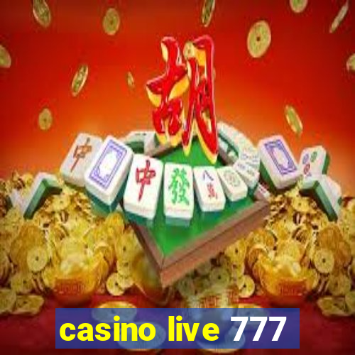 casino live 777