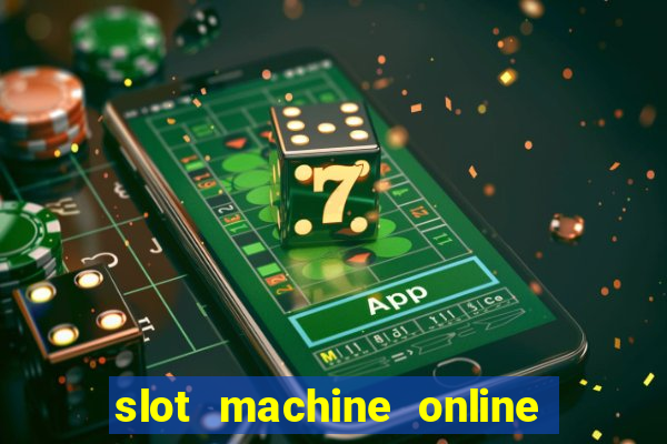 slot machine online for free