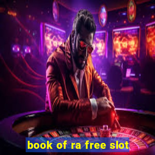 book of ra free slot