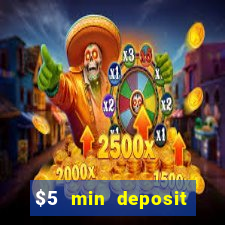 $5 min deposit casino australia