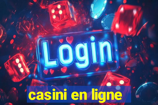 casini en ligne