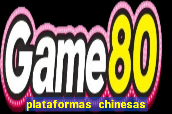 plataformas chinesas de jogos