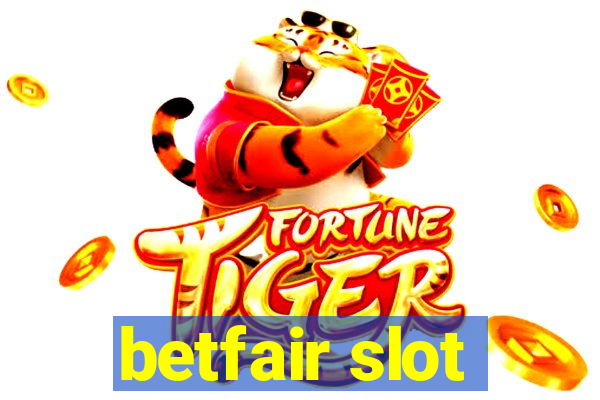 betfair slot