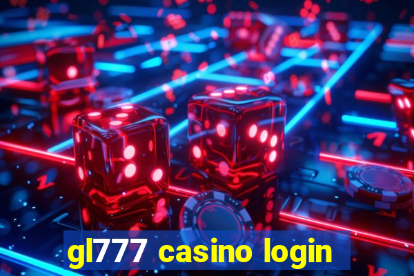 gl777 casino login