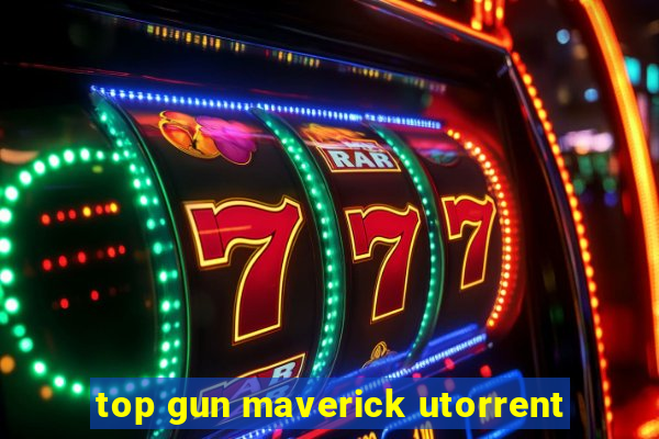 top gun maverick utorrent