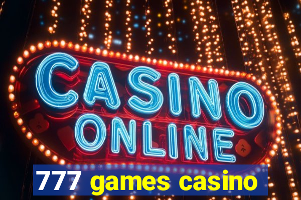 777 games casino