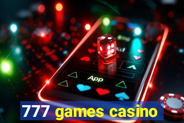 777 games casino