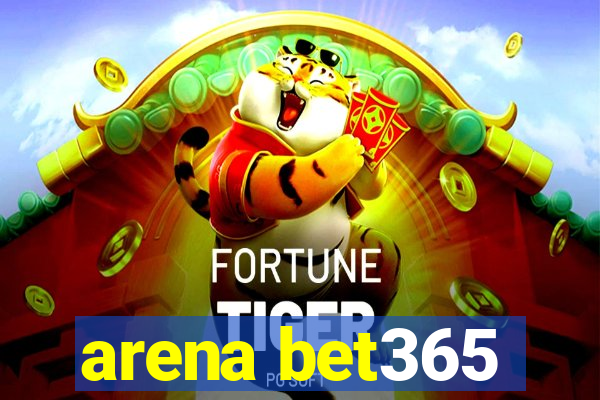 arena bet365