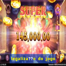 legaliza??o do jogo do tigrinho