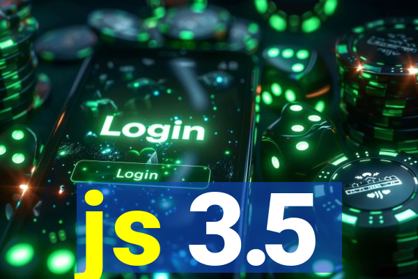 js 3.5