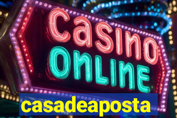 casadeaposta