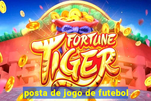 posta de jogo de futebol