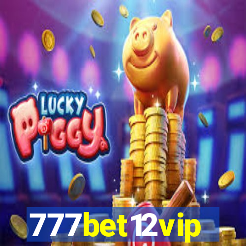 777bet12vip