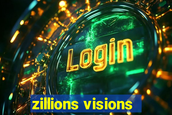 zillions visions