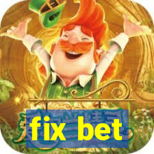 fix bet