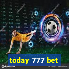 today 777 bet