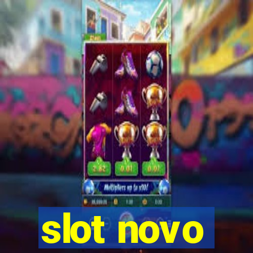 slot novo