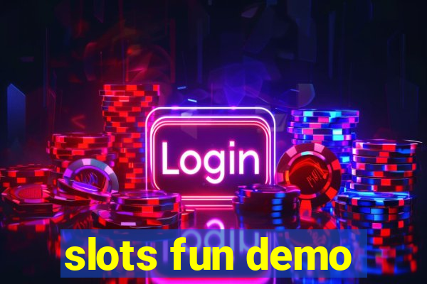 slots fun demo