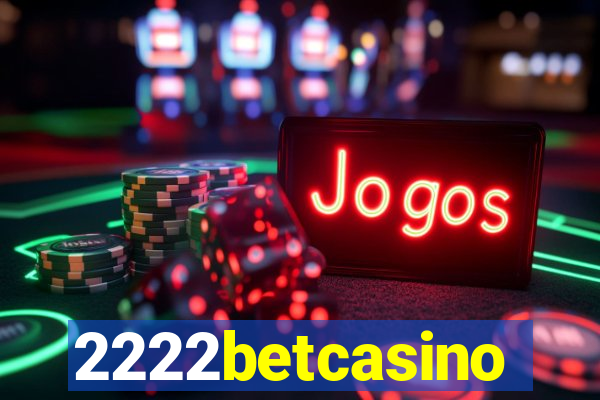 2222betcasino