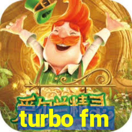 turbo fm