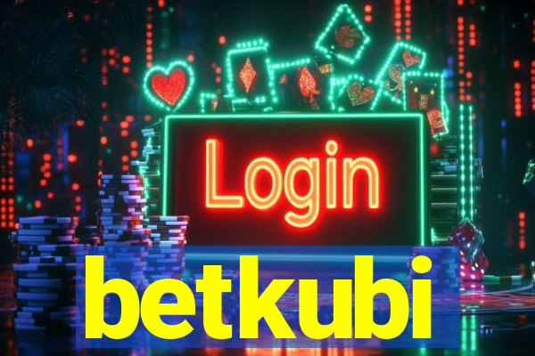 betkubi