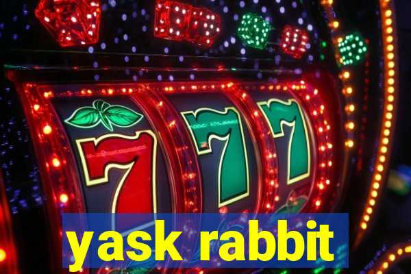 yask rabbit