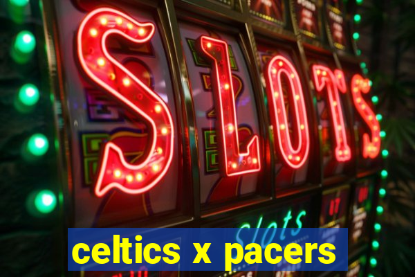 celtics x pacers