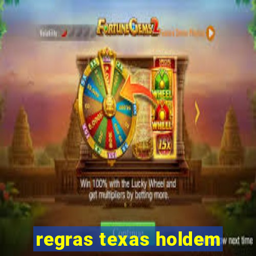 regras texas holdem