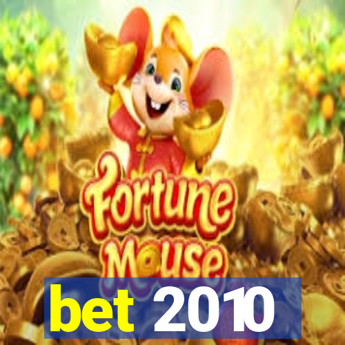 bet 2010