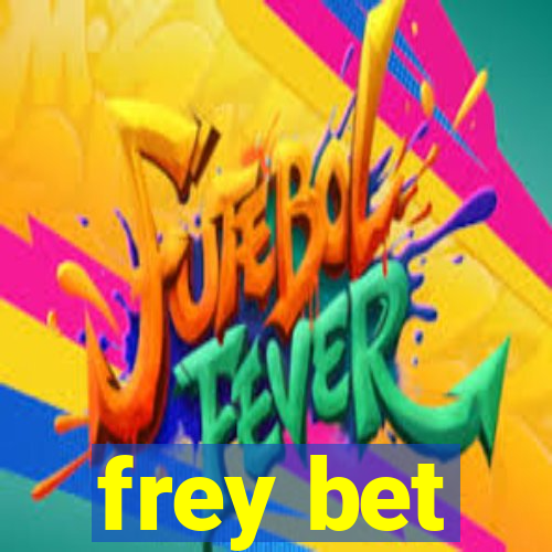 frey bet