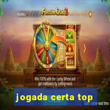 jogada certa top