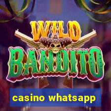 casino whatsapp