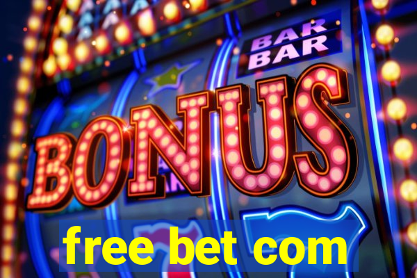 free bet com