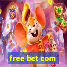 free bet com