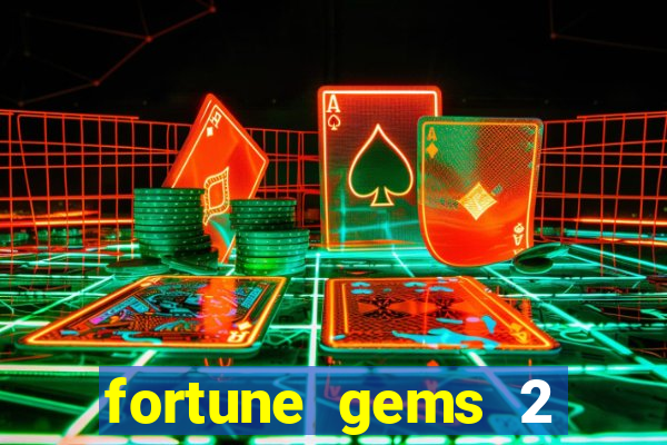 fortune gems 2 jili demo