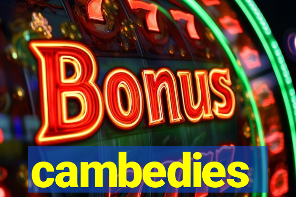 cambedies