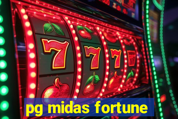 pg midas fortune