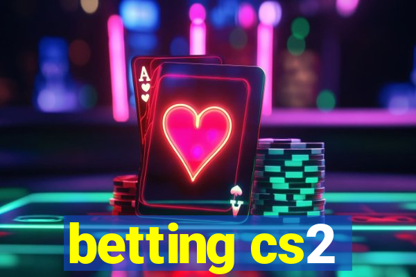 betting cs2