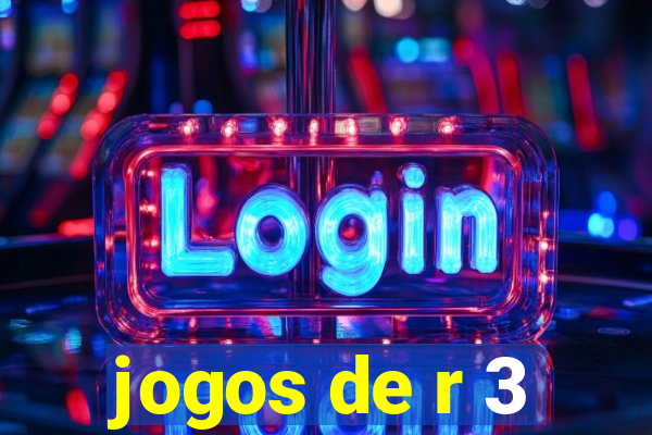 jogos de r 3