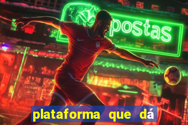 plataforma que dá b?nus para come?ar a jogar