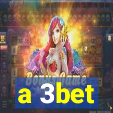 a 3bet